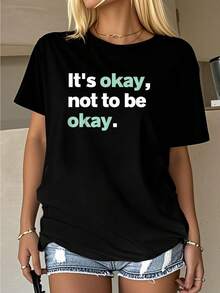 It's Okay Not To Be Okay Mental Matters Awareness-Shirt         Graphic Tees Women Crop Tops Summer Outfits Women Summer Tops-Shirt - Black - View 1