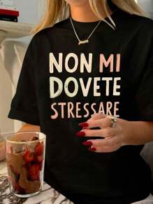 Women's Elegant Round Neck Short-Sleeved T-Shirt - Black With Bold "Non Mi Dovete Stressare" Italian, Spring And Summer Casual Wear, Women's T-Shirt,Autumn Outfits Women,Winter Clothes,Going Out Tops Women - Black - View 5