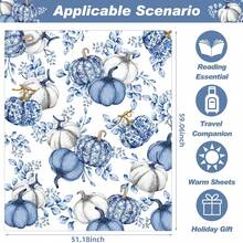 1pc Autumn Flannel Blanket, Featuring Fluffy Flannel Fabric With Blue & White Porcelain Pumpkin Pattern, Soft & Cozy Thanksgiving Themed Blanket, Ideal For Holiday Decor & Gifting, Suitable For Living Room, Bedroom, Office, Camping, Party, Thanksgiving Throw Blanket, Nap Blanket | Sofa Blanket | Air Conditioning Blanket, Multiple Sizes Available, White Blanket