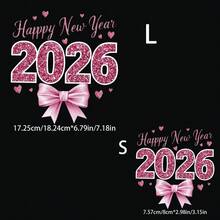 1/2/3 件心形、蝴蝶结、“2026”热转印贴纸 - 热压补丁，适用于 T 恤、衬衫、枕头、连帽衫、牛仔裤、背包和帆布包上的 DIY 定制 - 彩色 - 查看 3