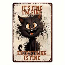 Iron Cat Metal Wall Decor - 12x8inch Vintage Wrought Iron Poster, Humorous Slogan "It's Okay, I'm Fine, Everything's Fine" - Suitable For Garage, Porch, Home, Cafe, Farmhouse Decoration - Multiple - View 1
