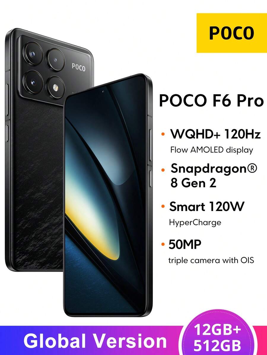 Xiaomi POCO F6 Pro 5G Global Version 12GB+512GB Smartphone Snapdragon 8 Gen 2 Octa Core Processor 6.67" WQHD+ 120Hz Flow AMOLED DotDisplay 50MP Triple Camera With OIS 120W HyperCharge 5000mAh Battery