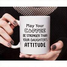 1 件趣味女儿给爸爸咖啡杯 - “愿你的咖啡比你女儿的态度更强烈”| 圣诞节、父亲节和生日礼物送给爸爸 | 11 盎司陶瓷杯 - 彩色 - 查看 3