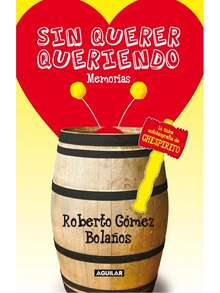 Libro Sin Querer Queriendo Memorias de Chespirito Obra Completa del Comediante Mexicano - Libro único - Ver 1