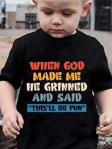 "When God Made Me He Grinned And Said This'll Be Fun" Funny Awesome Letter Print Boy's T-Shirt, Black Casual Short Sleeves Top Tee For Kid - 黑色 - 查看 1