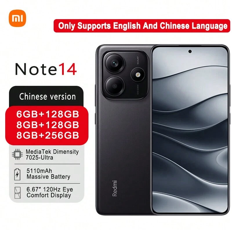 Xiaomi Redmi Note14 智能手机配备联发科天玑 7025-Ultra 处理器、5110mAh 高容量电池，性能持久，6.67 英寸大显示屏和超大音量，仅支持英语和中文。