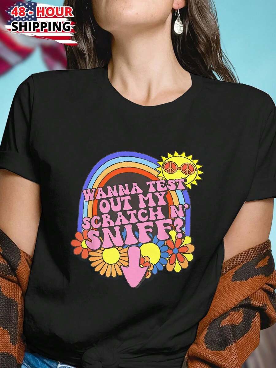 WANNA TEST OUT MY SCRATCH N SNIFF Womens T Shirt Fun Graphic Tee  Casual Top Gift For Her Humor Cool Street Style Fashion Summer Must Have - màu đen - Xem 1