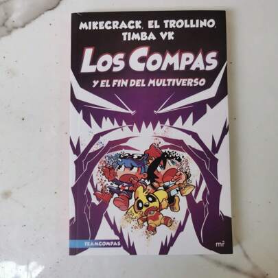 Los compas y el fin del multiverso Libro Literatura Juvenil Aventura Fantasía