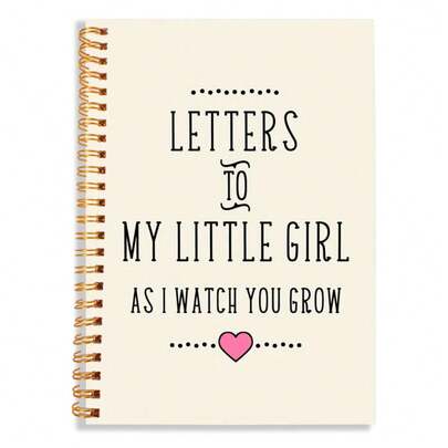 1pc Spiral Notebook For A Daughter, Granddaughter, Or Niece, Perfect As A Baby Shower Gift, A Keepsake For New Moms, Letters To My Little Girl, A Memory Book, Or A Daily Planner.