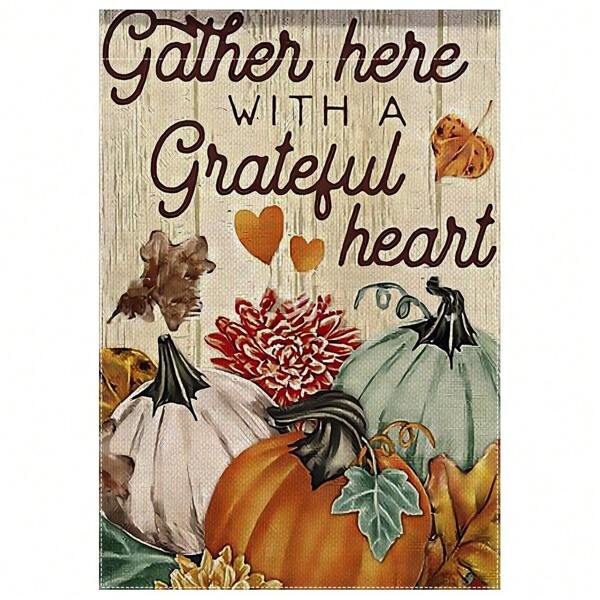 1pc, 2D Double Sided Autumn Garden Yard Flag, Fall Harvest Garden Flag Gather Here With A Grateful Heart Outdoor Decor, Playful Illustration, Party Planners