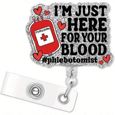 Aquí solo estoy por tu sangre, Carrete retráctil de identificación con purpurina plateada, Divertido estuche de identificación con bolsa de sangre como regalo para enfermeras, médicos, técnicos de laboratorio, flebotomistas, tecnólogos, técnicos y socorristas
