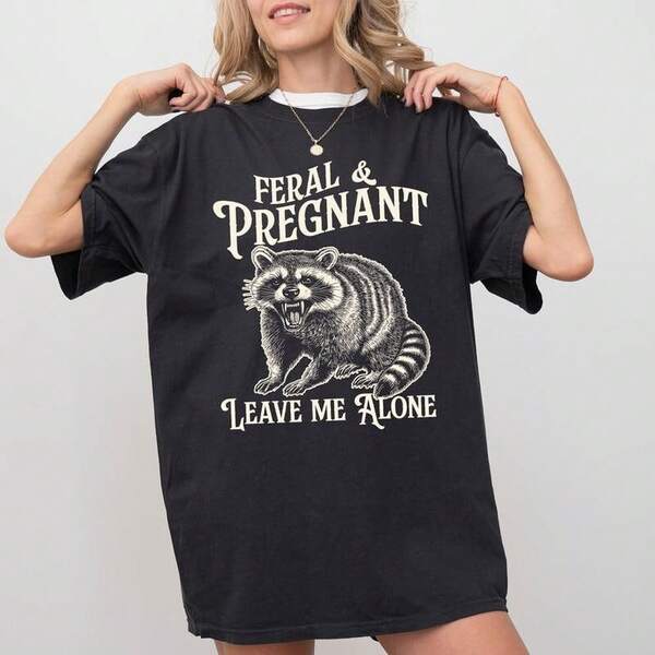 Feral and Pregnant Ra Shirt, Pregnancy Humor Feral Ra Leave Me Alone   Funny Maternity Mom To Be Swea220G heavyweight 100% cotton T-shirt,this offers the perfect balance of comfort and structure. Soft to the touch but built to last, it's a staple for those who demand more from their clog. Breathable tops for wo vintage clothes wo clothes wo vintage wo tops mujer cute tops wo cotton wo casual punk western tops wo fourth of july outfit kpop cowboy outfits for wo ry ropa 100% cotton y2k ing cute gothic wo clothes black and white top vintage tops cloth for wo white goth inawly retro clothes for wo korean fashion wo camisas para mujer