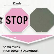 1pc Octagon Pink/Red/Black STOP Decorative Sign, Aluminum, 12x12 Inch UV Printing, Perfect For Indoor/Outdoor Walls, Garage, Studio, Teen Room, Private Territory Decoration