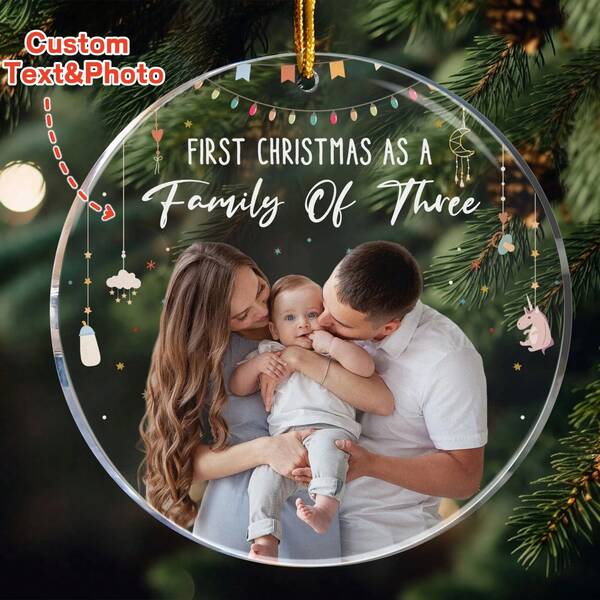 Baby First Christmas As A Family Of Three - Personalized Photo Acrylic Ornament