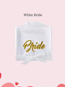 一件金色字母睡袍，新娘及伴娘首字母睡袍，新娘派对准备服，婚礼仪式及宴会配饰，女士春夏伴娘睡衣，新娘礼服，单身派对刺绣睡袍，新娘睡袍，婚礼派对用品，户外婚礼，节日派对用品，浴室装饰，返校季 - 白色Bride - 查看 8