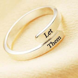 LET THEM Self Motivating Ring, Stainless Steel Adjustable Opening Ring, Suitable As A Gift For Friends And Couples