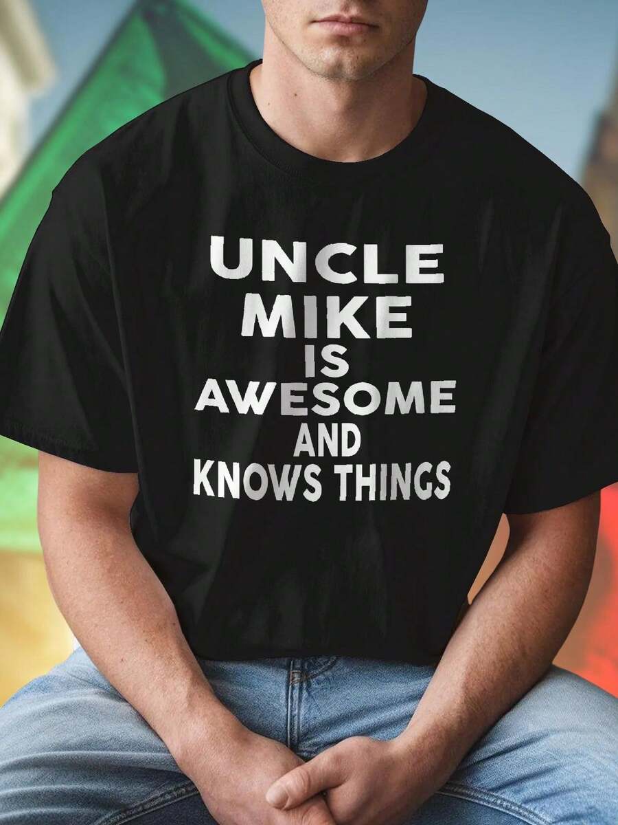 UNCLE MIKE IS AWESOME AND KNOWS THINGS T Shirt Uomo Moda Estiva Cotone Casual Regalo Divertente Stampa Originale Outfit Uomo  Elegante Comfort  Imperdibile