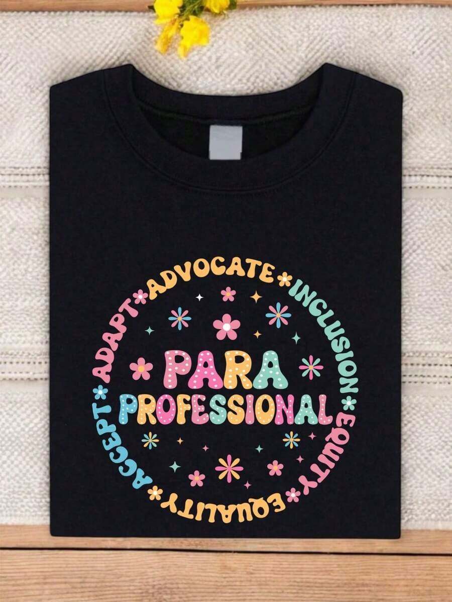 % CottonFloral Paraprofessional Shirt, Para Crew-Shirt, Para Life Tee, Paraprofessional Teacher-Shirts, Para Matching Tees, Best Para, BS-398Casual Versatile