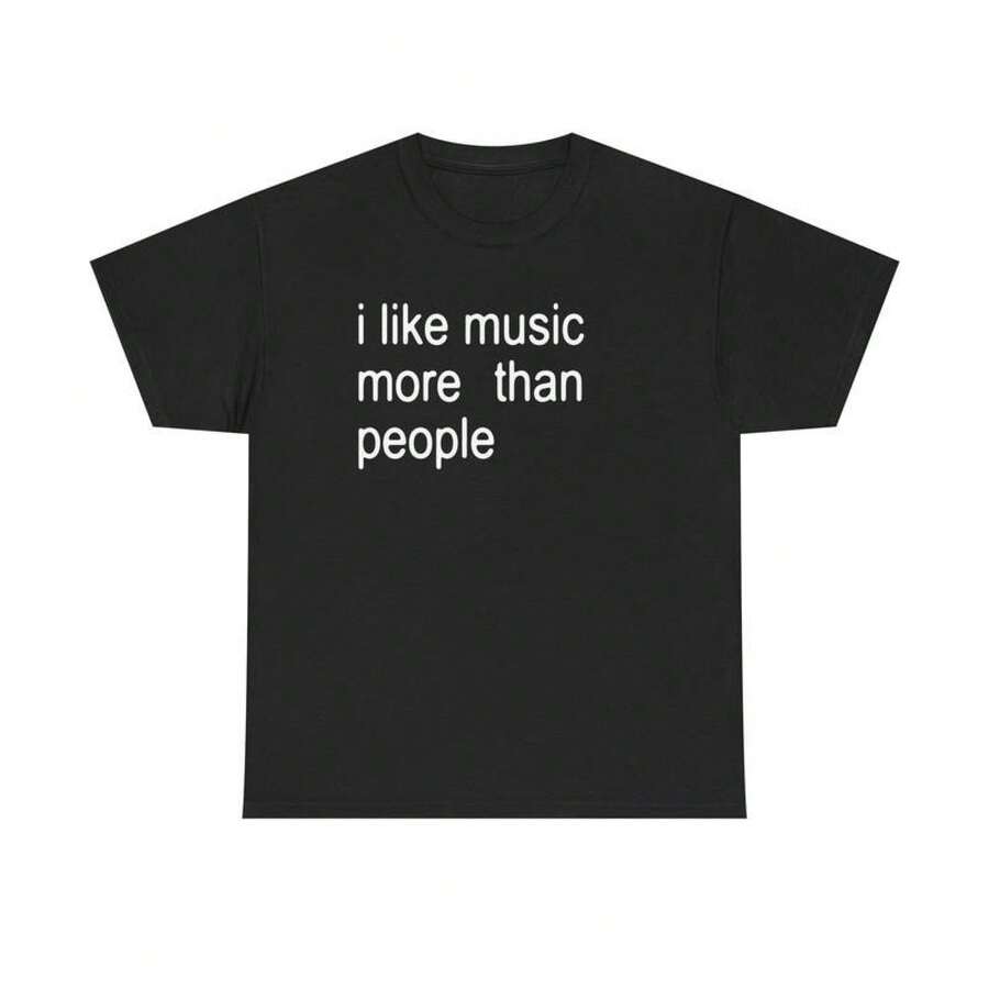 COCOC 2025 New Summer Loose Pattern Round Neck Shirt,Funny Quote Unisex Tee,  I Like Music More Than People, Music Lover Shirt, Graphic Tee, Sarcastic Gift, Introvert Apparel, Humor Top - màu đen - Xem 1