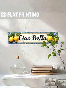 Plaque en bois plate 2D rustique "Ciao Bella" au citron, décoration de style ferme italienne, fond floral bleu, art vintage, 9,98 X 39,98 cm, sans alimentation électrique, décoration d'intérieur au thème citron, décoration florale, art d'extérieur, décoration d'intérieur, décoration de chambre - Multicolore - Voir 3