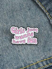1 Pink Ladies' Fashionable Brooch Girls Just Wannahave Fun, Suitable For Daily Wear And Party Gifts. - Multicolor - View 1