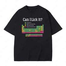 Can I Lick It T Shirt Funny Periodic Table Jokes Teacher Gift Short Sleeve Cotton Soft Unisex O-Neck T-Shirts Oversize Tops Tee - 黑色 - 查看 1