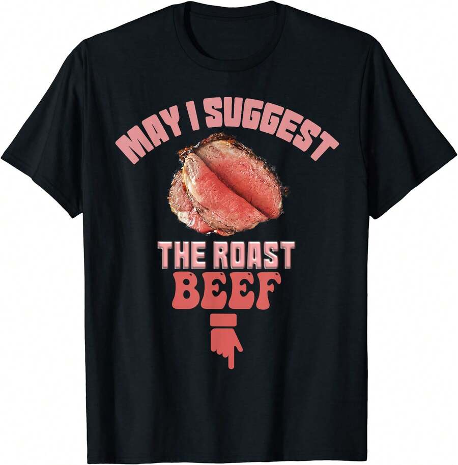 May I Suggest The Roast Beef Fun Embarrassing Inappropriate T-Shirt - màu đen - Xem 1