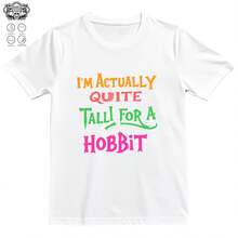 Geekutfit I¯M Actually Quite Tall For A Hobbit Geek T-Shirt For .92 - 白色3 - 查看 1