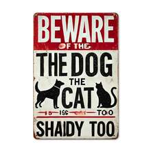 2D Flat, Integrated, 2D Flat, 8x 12inch Interesting Dog Warning Metal Sign - Beware Of Dogs And Sneaky Cats Sign, Suitable For Yard Fence Outdoor Decoration Gift Christmas Decoration, Perfect For Room Decoration
