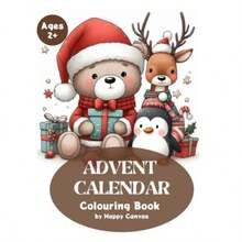 ADVENT CALENDAR Colouring Book For : Christmas With Animal Friends 25 Days Of Advent Colouring Fun