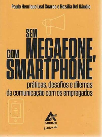 Sem Megaphone, com Smartphone