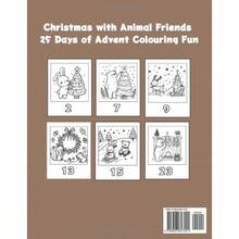 ADVENT CALENDAR Colouring Book For : Christmas With Animal Friends 25 Days Of Advent Colouring Fun