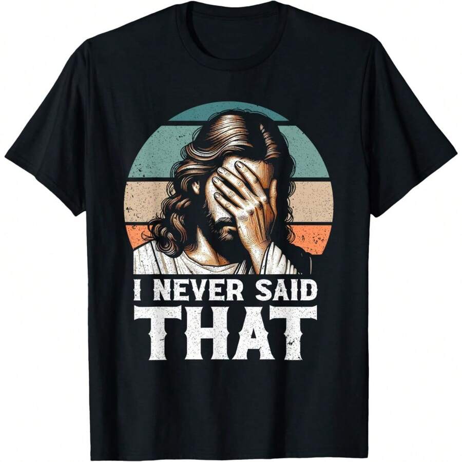 1Pcs Funny Jesus Meme T-Shirt For Men Women, I Never Said That Christian Tees Gift, Round Neck Short Sleeved T Shirts Tops Men Women Clothing, Casual Tee Gift - 黑色 - 查看 1