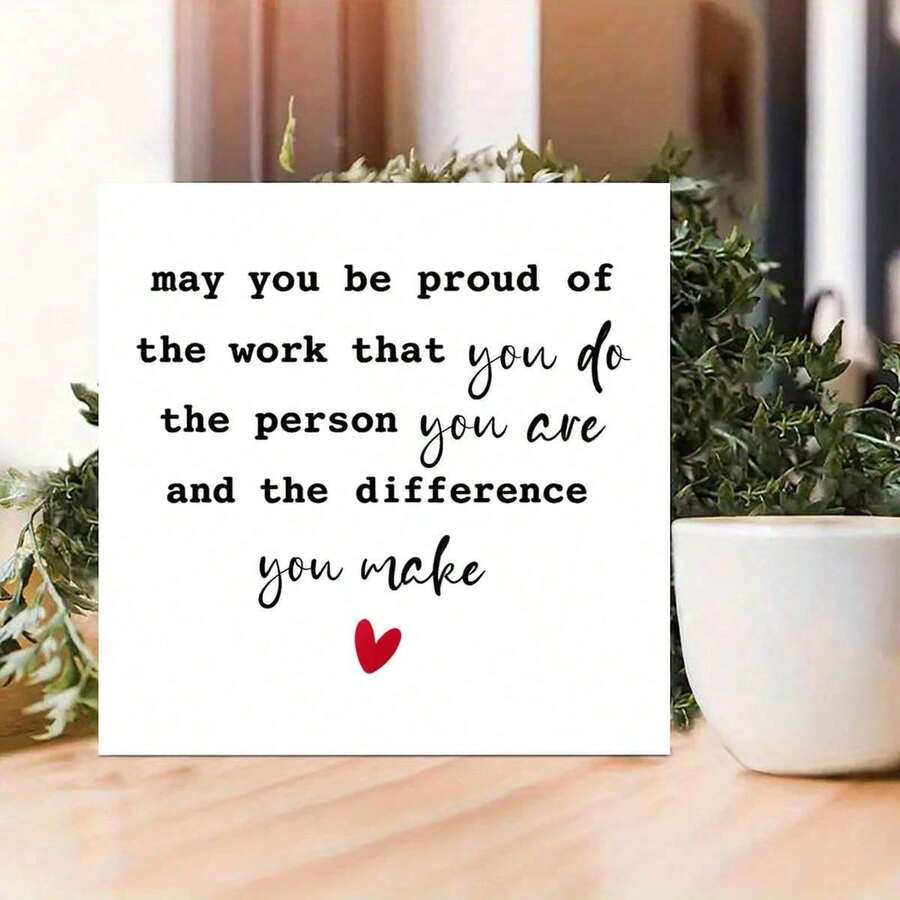 Cartel decorativo inspirador para decoración de escritorio de oficina - Regalo de agradecimiento para jefe, maestro, doctor, enfermera. Regalo de despedida con decoración del hogar única - Que puedas estar orgulloso del trabajo que haces. También es un gran regalo para cumpleaños, Navidad y jubilación para mujeres. Adecuado para oficina, hogar y escenas de sala de estar, e ideal para ocasiones como cumpleaños, aniversarios y fiestas.