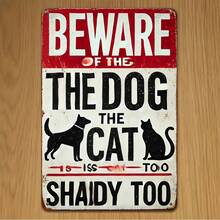 2D Flat, Integrated, 2D Flat, 8x 12inch Interesting Dog Warning Metal Sign - Beware Of Dogs And Sneaky Cats Sign, Suitable For Yard Fence Outdoor Decoration Gift Christmas Decoration, Perfect For Room Decoration