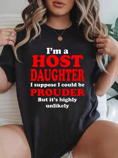 100% Cotton Foreign Host Family Daughter Prouder Exchange Student T-Shirt Crew Neck Short Sleeve T-Shirt, Casual Print Graphic Cotton Tees Women Tops