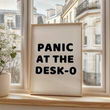 1pc Panic At The Desk-O Quote Prints Canvas Paintings Funny Neutral Desk Wall Art Typography Posters Ideal Gift For Office Home Mental Health Decor Unframed