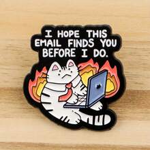 New Cute Angry Cat Enamel Pin Office Quotes Badges On Backpack Women's Brooches Hat Lapel Pins Cosplay Accessories Gifts