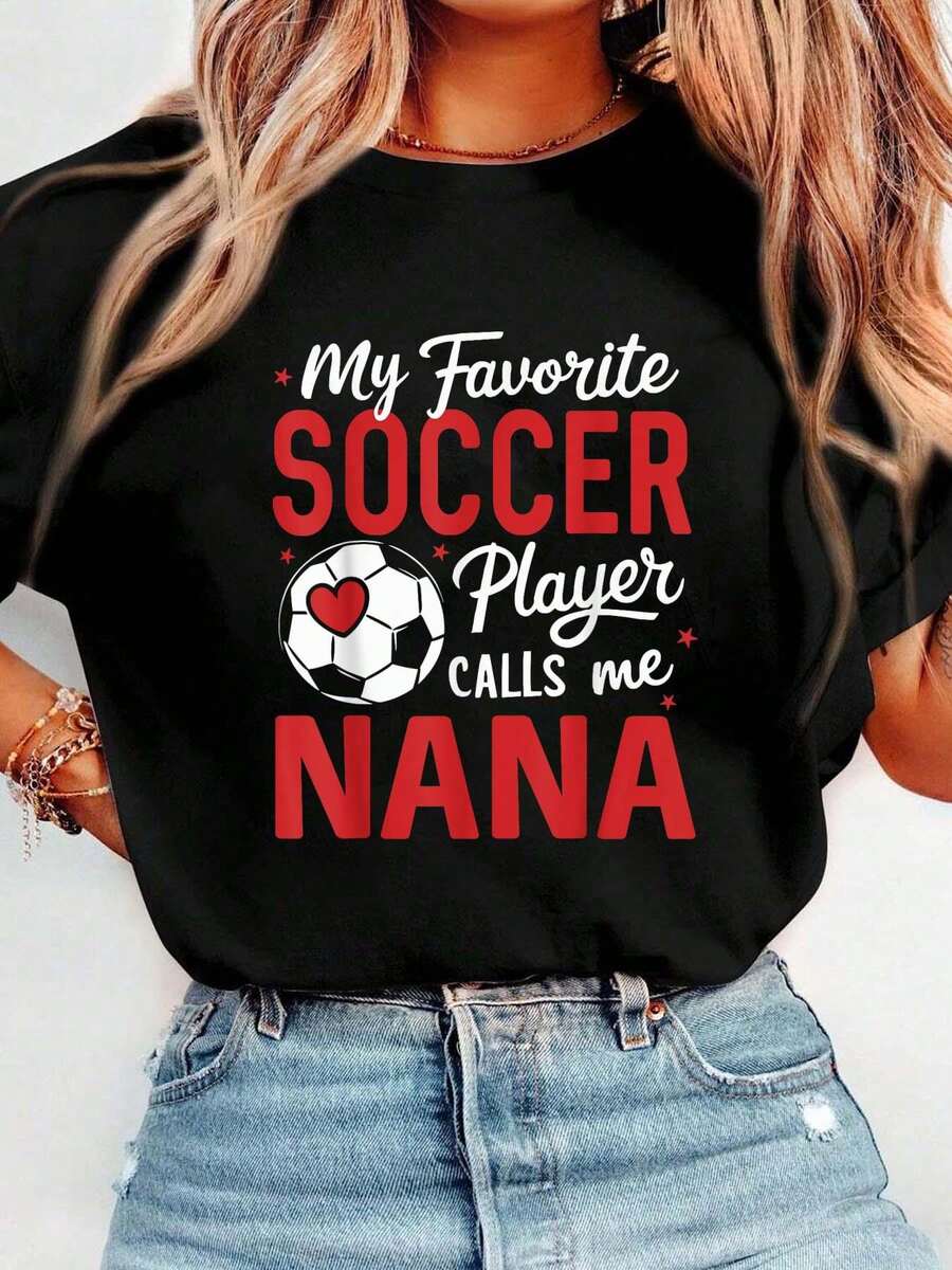 100% Cotton Funny My Favorite Soccer Player Calls Me Nana T-Shirt Women's Men's Vacation T-Shirt Dress Breathable Summer Tee - 黑色 - 查看 1