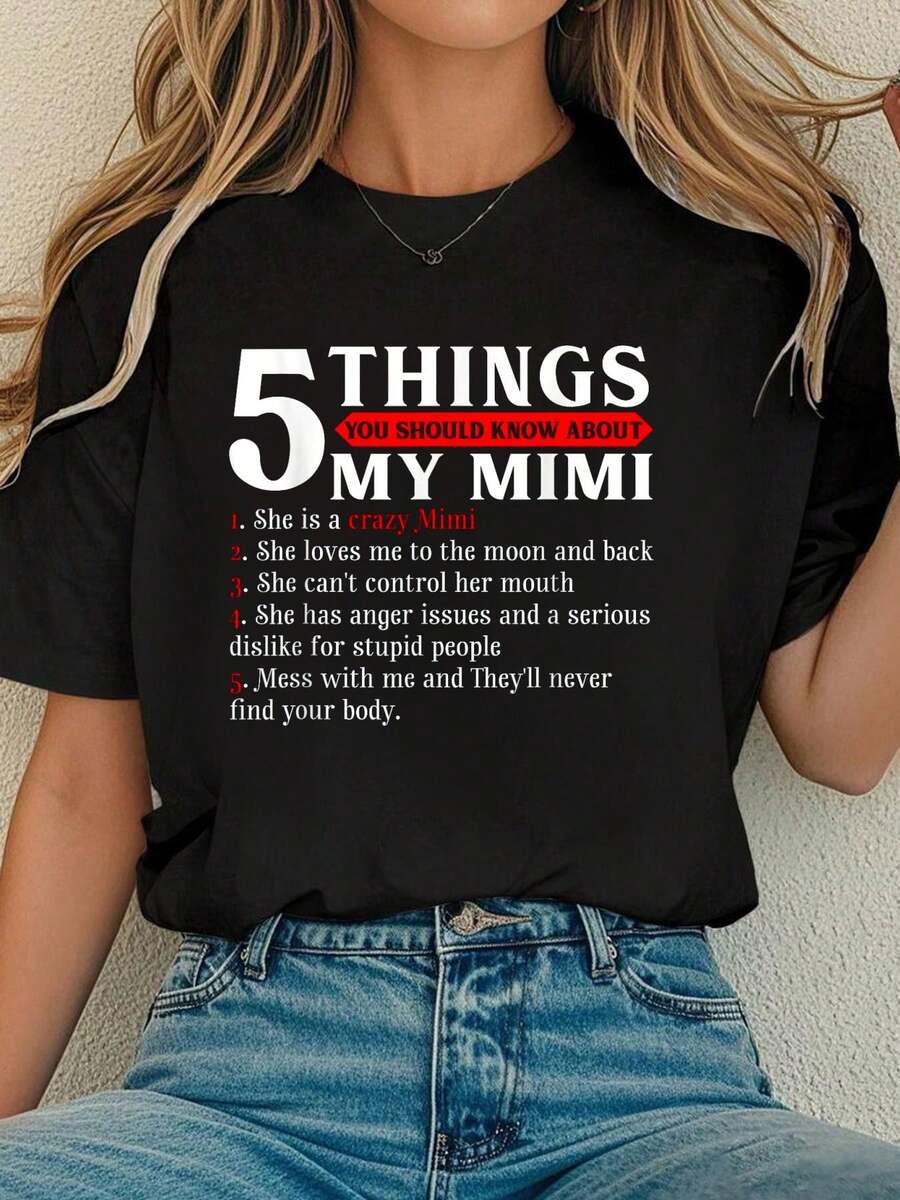 Women Cotton Tshirt 5 Things You Should Know About My Mimi T-Shirt Mother's Day T-Shirt Comfort Tshirt Women - 黑色 - 查看 1