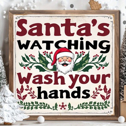1 szt. Wiejski znak Świętego Mikołaja "Święty Mikołaj patrzy, jak myjesz ręce", oprawiona w drewnianą ramę, klasyczny styl wiejski, nie wymaga prądu, wielofunkcyjna dekoracja świąteczna, odpowiednia na Boże Narodzenie, Święto Dziękczynienia, Nowy Rok, uniwersalna, kwadratowa.