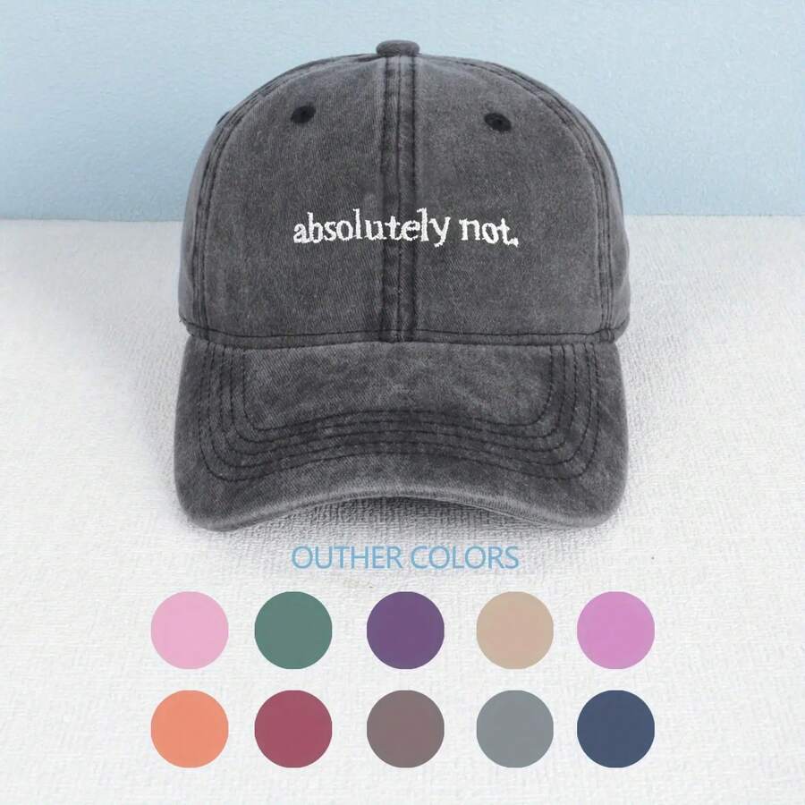 Absolutely Not Embroidered Baseball Cap - Vintage Washed Cotton Slogan Hat Adjustable For Men & Women (Streetwear & Attitude) - Màu Khaki - Xem 1