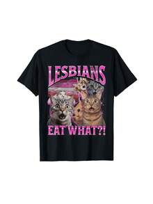 100% Cotton "Lesbians Eat What!" Funny Cat Meme T-Shirt – Unisex Loose Fit Graphic Tee For Men &Amp; Women