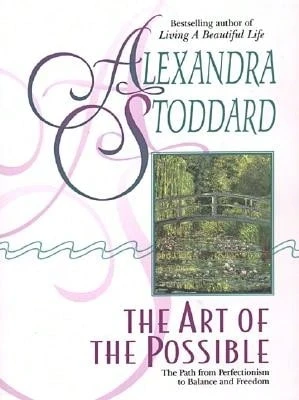 Pre-Owned The Art Of The Possible (Paperback) By Alexandra Stoddard