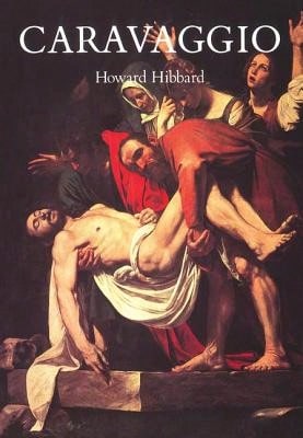 Pre-Owned Caravaggio (Paperback) By Howard Hibbard, Shirley G Hibbard