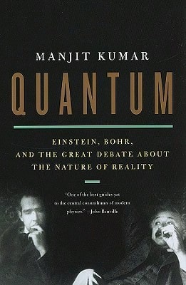 Pre-Owned Quantum: Einstein, Bohr, And The Great Debate About The Nature Of Reality (Hardcover) By Manjit Kumar
