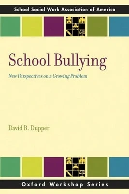 Pre-Owned School Bullying: New Perspectives On A Growing Problem (Paperback) By David R Dupper - Single Book - View 1