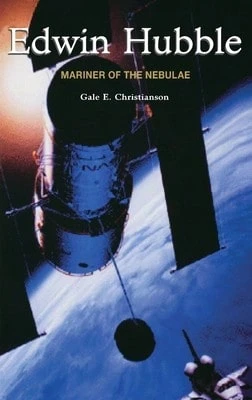 Pre-Owned Edwin Hubble: Mariner Of The Nebulae (Hardcover) By G E Christianson