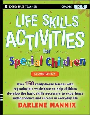 Actividades de habilidades para la vida para niños especiales, grados K-5 (rústica) de Darlene Mannix (usado)