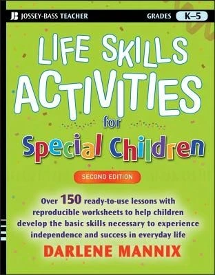 Pre-Owned Life Skills Activities For Special Children, Grades K-5 (Paperback) By Darlene Mannix - Single Book - View 1